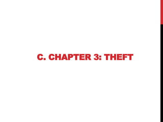 C. CHAPTER 3: THEFT
 