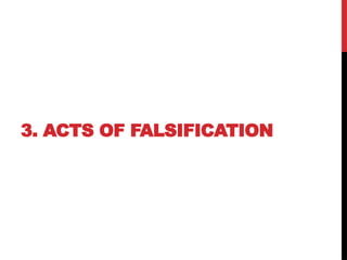 3. ACTS OF FALSIFICATION
 