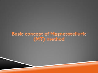 386465179-Magnetotelluric-Mt-Method.pdf