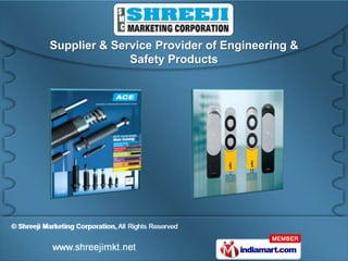 Supplier & Service Provider of Engineering &
              Safety Products
 