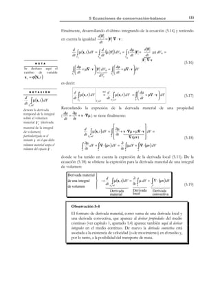 122

4 Tensión

( )

*
*
σ1 + σ * σ1 − σ *
2
2
+
cos 2β*
2
2
σ * − σ*
*
2
τβ = 1
sin 2β*
2

*
σβ =

(4.83)

( )

y se observa que las fórmulas fundamentales (4.83), obtenidas sobre la base de
los criterios de signos de la Mecánica de Suelos, son las mismas que las (4.75),
obtenidas sobre la base de los criterios de signos de la Mecánica de medios
Continuos. Por consiguiente, la construcción del círculo de Mohr y sus propiedades son
las mismas en ambos casos.

4.8 Círculos de Mohr para casos particulares
4.8.1 Estado tensional hidrostático
Para estados tensionales hidrostáticos, caracterizados por σ1 = σ 2 = σ 3 = σ , los
círculos de Mohr en tres dimensiones colapsan en un punto (ver Figura 4-43).
τ
σ1 = σ 2 = σ 3
σ2

σ3

σ1

τ

σ

σ1 = σ 2 = σ 3

σ

Figura 4-43
4.8.2 Círculos de Mohr de un tensor y de su desviador
Los círculos de Mohr en tres dimensiones asociados a un estado tensional y a
su desviador difieren en una traslación igual a la tensión media (ver Figura
4-44).

σ = σ esf +
σ´
$ $ 
#
#
Parte
esferica

; σ esf

Parte
desviadora

σ m
= 0

 0


0
σm
0

0  σ1 = σ m + σ1 ´


0  ⇒ σ 2 = σ m + σ 2 ´

σ m  σ 3 = σ m + σ 3
 


Traslación

τ

τ max
σ 3´

σ2´

σ1 ´

σm

σ3

Figura 4-44

© Els autors, 2002; © Edicions UPC, 2002

σ2

σ1

σ

 