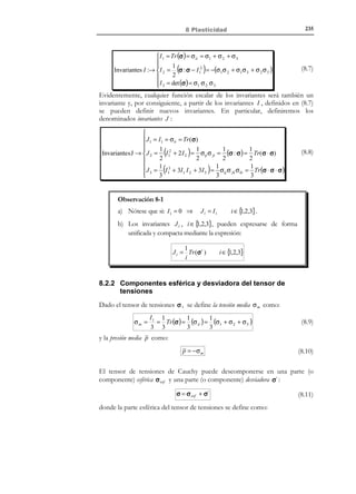 225

7 Elasticidad lineal plana

Sección transversal
Figura 7-7 – Túnel

Figura 7-8– Zapata corrida
2) La longitud de la pieza en la dirección longitudinal es reducida, pero el desplazamiento
en la dirección z está impedido en las secciones extremas (ver Figura 7-9).
En este caso la hipótesis de deformación plana (7.17) puede hacerse para
todas las secciones transversales de la pieza
y
x
p0
z

Sección transversal
Figura 7-9

© Els autors, 2002; © Edicions UPC, 2002

 