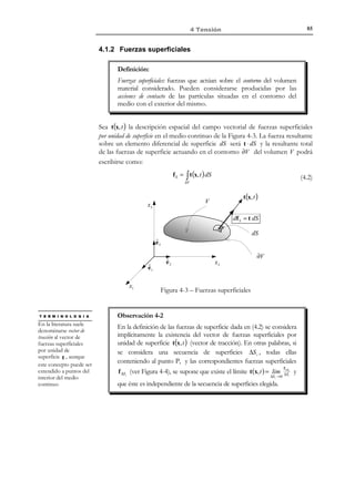 3 Ecuaciones de compatibilidad

∂u 

∂ 2  ε xx − x 
∂x 

=
2
2
2
∂ x , ∂y , ∂z , ∂xy, ∂xz , ∂yz

6 ecuaciones

!

!

!

!


1  ∂u y ∂u z  

∂ 2  ε yz − 
+

2  ∂z
∂y  



=
2
2
2
∂ x , ∂y , ∂z , ∂xy, ∂xz , ∂yz

75

(3.12)

6 ecuaciones

que proporcionan un total de 36 ecuaciones:
∂ 2 ε xx
∂x 2
∂ 2 ε xx
∂y 2
∂ 2 ε xx
∂z 2

=
=
=

∂ 3u x

∂ 2 ε yz

∂x 3

∂x 2

∂ 3u x

∂ 2 ε yz

∂x∂y 2

∂y 2

∂ 3u x

∂ 2 ε yz



∂x∂z 2

∂z 2

3
∂ 3u z 
1  ∂ uy


+
2  ∂z∂x 2 ∂y∂x 2 


 ∂ 3u y ∂ 3u z 
1

= 
+
2  ∂z∂y 2
∂y 3 


 ∂ 3u y ∂ 3 u z 
1

=  3 +
2  ∂z
∂y∂z 2 



=

3
∂ 3u 
1  ∂ uy

=
+ 2z  .
∂x∂y 2  ∂z∂x∂y ∂y ∂x 



∂ 3u
∂ 2 ε xx
= 2 x
∂x∂y ∂x ∂y

∂ 2 ε yz

∂ 2 ε xx
∂ 3u
= 2x
∂x∂z
∂x ∂z

∂ 2 ε yz
∂x∂z

=

(3.13)

3
∂ 3u z 
1  ∂ uy


+
2  ∂z 2 ∂x ∂y∂x∂z 



∂ ε xx
∂ ux
=
∂y∂z $∂z
% ∂x∂y#

3
∂ 3u 
1  ∂ uy

+ 2z 
2  ∂z 2 ∂y ∂y ∂z 
∂y∂z

% $

#

(para ε xx , ε yy , ε zz = 18 ecuaciones )

(para ε xy , ε xz , ε yz = 18 ecuaciones )

2

∂ 2 ε yz

3

=

En estas 36 ecuaciones intervienen todas las posibles terceras derivadas de cada
componente de los desplazamientos u x , u y y u z . Se trata, por lo tanto, de 30
derivadas distintas:
∂ 3u x
∂x 3 , ∂x 2 y , ∂x 2 z , ∂y 3 , ∂y 2 x, ∂y 2 z , ∂z 3 , ∂z 2 x, ∂z 2 y, ∂xyz
∂ 3u y
∂x 3 , ∂x 2 y , ∂x 2 z , ∂y 3 , ∂y 2 x, ∂y 2 z , ∂z 3 , ∂z 2 x, ∂z 2 y, ∂xyz
∂ 3u z
∂x 3 , ∂x 2 y , ∂x 2 z , ∂y 3 , ∂y 2 x, ∂y 2 z , ∂z 3 , ∂z 2 x, ∂z 2 y, ∂xyz

= 10 derivadas
= 10 derivadas

(3.14)

= 10 derivadas

que constituyen las 30 incógnitas del sistema de 36 ecuaciones
 ∂ 3u i
∂ 2 ε ij

,
fn
 ∂x j ∂x k ∂x l ∂x k ∂xl
 $#
%
30


 n = 1....36



definido en (3.13).

© Els autors, 2002; © Edicions UPC, 2002

(3.15)

 