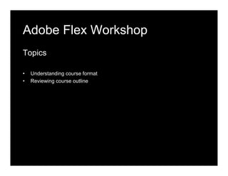 Adobe Flex - Developing Rich Internet Application Workshop Day 2 | PDF