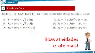 🖉 Tarefa de Casa
Boas atividades
e até mais!
 