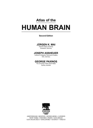 Atlas of the Human Brain 2nd Edition Jürgen K. Mai | PDF