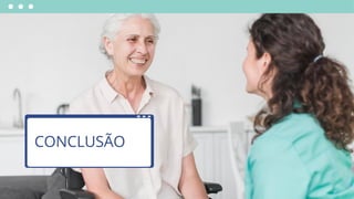 CONCLUSÃO
 
