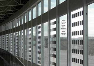Health
Centre of
Punta
Arenas.
Chile -
Antartica
BIPV
Curtain
Wall
 