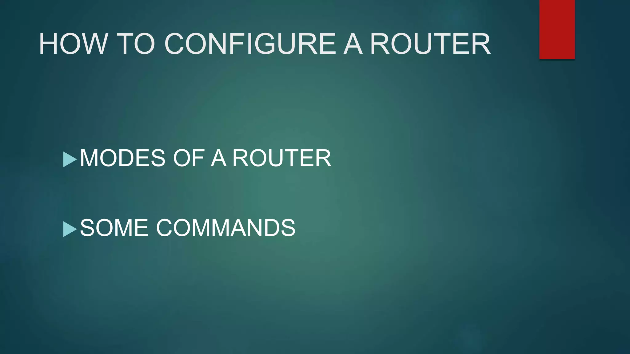 how to config a router | PPT