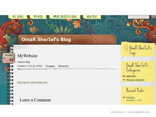 Lubna Sorour – lasorour@gmail.com
 