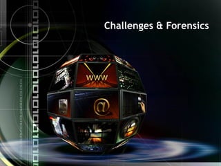 Challenges & Forensics
 