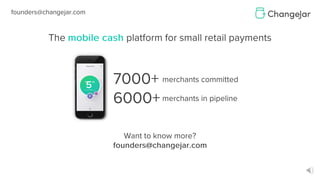 500 Demo Day Batch 19: ChangeJar