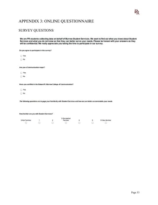 APPENDIX 3: ONLINE QUESTIONNAIRE
SURVEY QUESTIONS
Page 53
 