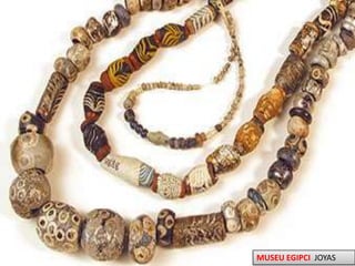 MUSEU EGIPCI  JOYAS