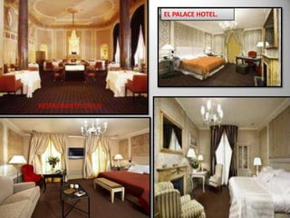 EL PALACE HOTEL.RESTAURANTE CAELIS 