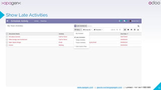 www.apagen.com | gaurav.kumar@apagen.com | Contact - +91 9971 800 665 16
Show Late Activities
 