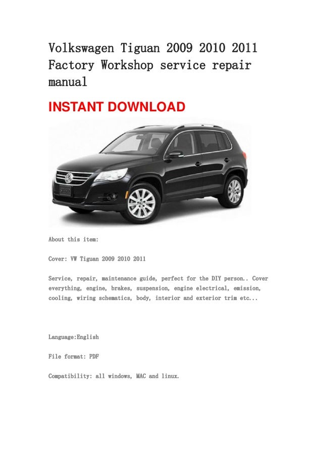 Service manual [2011 Volkswagen Tiguan Repair Manual ...