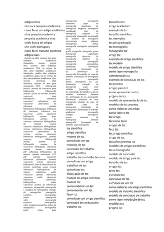 artigo online
site para pesquisa academica
como fazer um artigo acadêmico
sites pesquisa academica
pesquisa academica sites
scielo busca de artigos
site scielo portugues
como fazer trabalho cientifico
artigos lilacs
,formato da abnt ,normas abnt para
trabalhos academicos
formatação ,norma técnica
abnt ,normas abnt trabalhos
academicos 2014 ,as norma da
abnt ,abnt trabalhos academicos
formatação ,padrão abnt trabalhos
acadêmicos ,quais são as normas da
abnt para trabalhos acadêmicos ,abnt
normas download ,abnt
referência ,normas da abnt para
monografia 2014 , ,bibliografia
revistas ,normas de vancouver para
bibliografia ,bibliografia
formato ,estilos de revistas ,formato
vancouver para
bibliografias ,referência
vancouver ,referencias em
vancouver ,abreviatura de
referencia ,normas
bibliografia ,bibliogragia ,biblioteca
de vancouver ,referencia em
vancouver ,estilo vancouver
bibliografia ,normas para
bibliografia ,normas de
vancover ,referencias bibliográficas
de internet ,norma
vancuver ,referencias bibliograficas
revistas ,referências bibliográficas
vancouver ,abreviaturas de
revistas ,normas vancouver
referencias bibliograficas ,normas
vancover ,bibliografia
normas ,normas de
bibliografia ,normas da
vancouver ,bibliografia vancouver
normas ,norma vancouver
pdf ,referencia bibliográfica de
internet ,normas vancouver 2012
pdf ,normas vancouver
referencias ,referencias formato
vancouver ,norma vancouver
bibliografia ,lista de abreviaturas de
revistas cientificas ,como colocar
referencias bibliograficas de
internet ,referências estilo
vancouver ,normas referencias
vancouver ,estilo vancouver
referencias ,referências
bibliográficas estilo
vancouver ,normas de referencias
vancouver ,monografia ,monografia
s ,modelos de monografias ,modelo
de monografias ,monografia
completa ,monografias
temas ,monografia
sobre ,monografia
cientifica ,monografias
sobre ,modelo monografias ,temas de
monografias ,monografias
gratis ,temas para
monografias ,monografia
elementos ,tipos de
monografia ,significado de
monografia ,mografia ,monografia
significado ,tipo de
monografia ,esquema de
monografia ,monografa ,monografia
de ,modelo de monografia
universitaria ,como elaborar
monografias ,define
monografia ,monogrfia ,monografis
,mono
grafia ,moografia ,mnografia ,partes
monografia ,significado
monografia ,objetivos de
monografia ,objetivo de
monografia ,monografia
monografia ,monografias
significado ,formatação
monografia ,formatação de
tcc ,formatação de
monografia ,formatação tcc ,capa de
trabalho ,formatação de monografia
preço ,monografia
direito ,monografia tcc ,tcc
formatação ,correção de
monografia ,capa para
trabalho ,formatação para
tcc ,formatação de trabalhos ,capa de
trabalho academico ,formatar
tcc ,formatação do tcc ,monografia
formatação ,estrutura de uma
monografia ,modelo de capa de
trabalho ,capa de
monografia ,formatação de
monografias ,formatação de trabalho
academico ,monografia
exemplo ,monografia
pronta ,estrutura de
monografia ,formatar
monografia ,formatação de
trabalho ,capa monografia
tcc cientifico
artigo cientifico
modelo de tcc
como fazer um tcc
modelos de tcc
conclusão de trabalho
artigo científico
trabalho de conclusão de curso
como fazer um artigo
trabalhos de tcc
como fazer tcc
elaboração de tcc
modelo de artigo cientifico
modelo tcc
como elaborar um tcc
como montar um tcc
fazer tcc
como fazer um artigo cientifico
conclusão de um trabalho
trabalho tcc
trabalhos tcc
artigo academico
exemplo de tcc
trabalho cientifico
tcc exemplos
tcc pós graduação
tcc monografia
monografia tcc
artigo tcc
exemplo de artigo cientifico
tcc modelo
modelo de artigo científico
como fazer monografia
apresentação tcc
exemplo de conclusão de tcc
tcc prontos
artigos para tcc
como apresentar um tcc
projeto de tcc
modelo de apresentação de tcc
modelos de tcc prontos
como elaborar um artigo
como fazer o tcc
tcc artigo
tcc como fazer
artigos de tcc
faço tcc
tcc artigo científico
artigo de tcc
trabalhos prontos tcc
modelos de artigos cientificos
tcc e monografia
modelo de conclusão
modelo de artigo para tcc
trabalho de tcc
artigos tcc
tema tcc
estrutura tcc
conclusao de tcc
estrutura de um tcc
como elaborar um artigo cientifico
modelo de trabalho cientifico
modelo de conclusao de trabalho
como fazer introdução de tcc
modelos tcc
projeto tcc
 