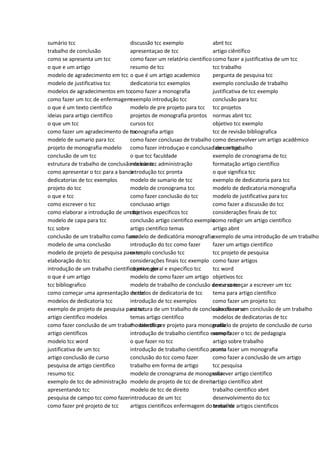 sumário tcc
trabalho de conclusão
como se apresenta um tcc
o que e um artigo
modelo de agradecimento em tcc
modelo de justificativa tcc
modelos de agradecimentos em tcc
como fazer um tcc de enfermagem
o que é um texto cientifico
ideias para artigo cientifico
o que um tcc
como fazer um agradecimento de tcc
modelo de sumario para tcc
projeto de monografia modelo
conclusão de um tcc
estrutura de trabalho de conclusão de curso
como apresentar o tcc para a banca
dedicatorias de tcc exemplos
projeto do tcc
o que e tcc
como escrever o tcc
como elaborar a introdução de um tcc
modelo de capa para tcc
tcc sobre
conclusão de um trabalho como fazer
modelo de uma conclusão
modelo de projeto de pesquisa para tcc
elaboração do tcc
introdução de um trabalho cientifico exemplo
o que é um artigo
tcc bibliografico
como começar uma apresentação de tcc
modelos de dedicatoria tcc
exemplo de projeto de pesquisa para tcc
artigo cientifico modelos
como fazer conclusão de um trabalho cientifico
artigo científicos
modelo tcc word
justificativa de um tcc
artigo conclusão de curso
pesquisa de artigo cientifico
resumo tcc
exemplo de tcc de administração
apresentando tcc
pesquisa de campo tcc como fazer
como fazer pré projeto de tcc
discussão tcc exemplo
apresentaçao de tcc
como fazer um relatório cientifico
resumo de tcc
o que é um artigo academico
dedicatoria tcc exemplos
como fazer a monografia
exemplo introdução tcc
modelo de pre projeto para tcc
projetos de monografia prontos
cursos tcc
monografia artigo
como fazer conclusao de trabalho
como fazer introduçao e conclusao de um trabalho
o que tcc faculdade
modelo tcc administração
introdução tcc pronta
modelo de sumario de tcc
modelo de cronograma tcc
como fazer conclusão do tcc
conclusao artigo
objetivos especificos tcc
conclusão artigo cientifico exemplo
artigo cientifico temas
modelo de dedicatória monografia
introdução do tcc como fazer
exemplo conclusão tcc
considerações finais tcc exemplo
objetivo geral e especifico tcc
modelo de como fazer um artigo
modelo de trabalho de conclusão de curso tcc
modelos de dedicatoria de tcc
introdução de tcc exemplos
estrutura de um trabalho de conclusão de curso
temas artigo cientifico
modelo de pre projeto para monografia
introdução de trabalho cientifico exemplo
o que fazer no tcc
introdução de trabalho cientifico pronta
conclusão do tcc como fazer
trabalho em forma de artigo
modelo de cronograma de monografia
modelo de projeto de tcc de direito
modelo de tcc de direito
introducao de um tcc
artigos cientificos enfermagem do trabalho
abnt tcc
artigo ciêntífico
como fazer a justificativa de um tcc
tcc trabalho
pergunta de pesquisa tcc
exemplo conclusão de trabalho
justificativa de tcc exemplo
conclusão para tcc
tcc projetos
normas abnt tcc
objetivo tcc exemplo
tcc de revisão bibliografica
como desenvolver um artigo acadêmico
fazer artigo
exemplo de cronograma de tcc
formatação artigo científico
o que significa tcc
exemplo de dedicatoria para tcc
modelo de dedicatoria monografia
modelo de justificativa para tcc
como fazer a discussão do tcc
considerações finais de tcc
como redigir um artigo científico
artigo abnt
exemplo de uma introdução de um trabalho
fazer um artigo cientifico
tcc projeto de pesquisa
como fazer artigos
tcc word
objetivos tcc
como começar a escrever um tcc
tema para artigo cientifico
como fazer um projeto tcc
como fazer um conclusão de um trabalho
modelos de dedicatorias de tcc
modelo de projeto de conclusão de curso
como fazer o tcc de pedagogia
artigo sobre trabalho
como fazer um monografia
como fazer a conclusão de um artigo
tcc pesquisa
escrever artigo cientifico
artigo científico abnt
trabalho cientifico abnt
desenvolvimento do tcc
temas de artigos cientificos
 