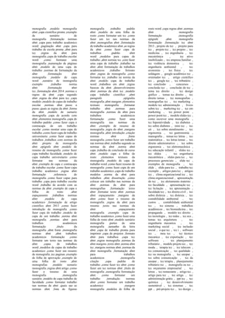 monografia ,modelo monografia
abnt ,capa cientifica pronta ,exemplo
de sumário de
monografia ,formatação normas
abnt ,capa para trabalho academico
word ,paginação abnt ,capa para
trabalho de escola pronta ,abnt para
tcc ,regras da abnt para
monografia ,capa de trabalho escolar
word ,como formatar uma
monografia ,numeração de páginas
abnt ,modelo de uma capa de
trabalho ,normas de formatação da
abnt ,formatação abnt
monografia ,modelo de capa
word ,sumário de monografia
exemplo ,trabalho norma
abnt ,formatação abnt
tcc ,formatação abnt 2014 ,normas e
regras da abnt ,capa segundo
abnt ,regras da abnt para tcc ,capa
modelo ,modelo de capas de trabalho
escolar ,normas abnt passo a
passo ,quais as regras da abnt ,forma
da abnt ,modelo de sumario
monografia ,capa de acordo com
abnt ,elementos monografia ,capa de
trabalho padrão ,como fazer capa e
contracapa de um trabalho
escolar ,como montar uma capa de
trabalho ,como fazer capa de trabalho
universitario ,como fazer capas de
trabalhos ,trabalhos com normas da
abnt ,projeto de monografia
abnt ,epígrafe abnt ,modelo de
resumo de monografia ,como fazer
capa trabalho faculdade ,modelo de
capa trabalho universitario ,como
formatar nas normas da
abnt ,exemplo de capa e contracapa
de trabalho escolar ,como fazer capa
trabalho academico ,regras abnt
formatação ,referencia de
monografia ,como fazer capas para
trabalho ,capa para trabalho escolar
word ,trabalho de acordo com as
normas da abnt ,exemplo de capa e
folha de rosto ,abnt
espaçamento ,trabalhos normas
abnt ,modelo de capa
academico ,formatação de artigo
cientifico abnt 2013 ,como fazer
introdução de monografia ,como
fazer capa do trabalho ,modelo de
capa de um trabalho ,norma abnt
monografia ,normas abnt para
trabalhos academicos
formatação ,título da
monografia ,abnt fonte ,monografia
normas abnt ,abnt trabalhos
academicos formatação ,como
formatar um texto nas normas da
abnt ,capas de trabalhos
word ,modelos de capas de trabalho
academico ,como fazer um resumo
de monografia ,tcc paginas ,exemplo
de folha de aprovação ,exemplo de
uma folha de rosto ,abnt
monografias ,modelo sumario
monografia ,regras abnt artigo ,como
fazer o resumo de uma
monografia ,monografia
sumário ,modelo de capa trabalho de
faculdade ,como formatar trabalho
nas normas da abnt ,quais sao as
normas abnt ,lista de figuras
monografia ,trabalho padrão
abnt ,modelo de uma folha de
rosto ,como formatar um tcc ,como
fazer um tcc nas normas da
abnt ,monografias abnt ,formatação
de trabalho academico abnt ,as regras
da abnt ,como fazer capa de
trabalhos ,padrão abnt
word ,modelos para capas de
trabalho ,abnt normas tcc ,com fazer
uma capa de trabalho ,trabalho na
abnt ,abnt formatação de trabalhos
academicos ,trabalho formato
abnt ,regras de monografia ,como
formatar tcc ,trabalho na norma da
abnt ,modelo capa de trabalho
word ,trabalhos em abnt ,regras
basicas da abnt ,desenvolvimento
abnt ,normas da abnt tcc ,modelo
capa trabalho cientifico ,abnt
paragrafo ,epígrafes
monografia ,abnt margem ,elementos
textuais monografia ,formatar
trabalho abnt ,normas para
monografia ,normas da abnt para
trabalhos academicos
formatação ,como fazer uma
monografia nas normas da
abnt ,exemplo de resumo de
monografia ,regra do abnt ,margens
monografia ,abnt introdução ,citação
normas abnt ,fonte
monografia ,como fazer um trabalho
nas normas abnt ,trabalho segundo as
normas da abnt ,norma abnt
capa ,trabalho de conclusão de curso
abnt ,modelo capa e folha de
rosto ,elementos textuais da
monografia ,modelo de capa de
trabalho word ,como fazer resumo de
monografia ,como fazer capa de um
trabalho academico ,capa de trabalho
modelos ,norma da abnt para
trabalhos ,abnt dissertação ,como
colocar um trabalho nas normas da
abnt ,normas da abnt para
monografias ,formatação texto
abnt ,formatar texto abnt ,normas
abnt espaçamento ,margens da
abnt ,como fazer o resumo da
monografia ,regras da abnt para
resumo ,texto nas normas da
abnt ,espaçamento
monografia ,exemplo capa de
trabalho academico ,como fazer uma
folha de rosto abnt ,modelo sumário
monografia ,partes de uma
monografia ,tamanho da letra
abnt ,capa de trabalho pronta para
imprimir ,capa de projetos ,formato
abnt para trabalhos ,capa tcc
abnt ,regras monografia ,normas da
abnt margens ,texto abnt ,norma abnt
tcc ,margens normas abnt ,normas da
abnt monografia ,formatação abnt
para trabalhos
academicos ,monografia
citação ,capa padrão de
trabalho ,como fazer tcc abnt ,como
fazer um tcc normas abnt ,título de
monografia ,monografia formatação
abnt ,como formatar um
trabalho ,introdução normas
abnt ,como formatar um trabalho
academico ,margem
monografia ,modelos de folha de
rosto word ,capa regras abnt ,normas
abnt monografia
formatação ,monografia
epígrafe ,abnt monografia
formatação ,formatação tcc abnt
2013 , projeto do tcc , projeto para
tcc , projeto tcc , tcc projeto , tcc
medicina , tcc engenharia , tcc
mecatrônica , tcc ativo
imobilizado , tcc empresa familiar ,
tcc violência domestica , tcc
engenharia ambiental , tcc
economia , tcc física , tcc
soldagem , google acadêmico tcc ,
orientador tcc , artigo cientifico
tcc , google tcc , tcc tributário ,
tcc conclusão , concursos ,
conclusão tcc , conclusão do tcc ,
tema tcc direito , tcc design
gráfico , temas tcc direito , tcc
direito temas , tcc monografias ,
monografias tcc , tcc marketing ,
modelo tcc administração , livros
sobre tcc , marketing tcc , tcc em
marketing , tcc power point ,
power point tcc , modelo slides tcc ,
como escrever uma monografia ,
tcc hiperatividade , tcc diabetes ,
tcc sobre diabetes , mini tcc , tcc
uti , tcc sobre atendimento , tcc
ergonomia , tcc gastronomia ,
manografia , temas tcc letras , tcc
matemática , tcc letras temas , tcc
direito administrativo , tcc sobre
ergonomia , tcc eletromecânica ,
tcc educação infantil , slides tcc ,
tcc slides , tcc engenharia
mecatrônica , slides para tcc , tcc
processos gerenciais , slide tcc ,
exemplos de monografia , tcc
slide , slide para tcc , trabalho tcc
exemplo , artigos para tcc , artigos
tcc , clima organizacional tcc , tcc
clima organizacional , apresentação
do tcc , tcc aleitamento materno ,
tcc faculdade , apresentação tcc ,
tcc licitação , tcc apresentação ,
faculdade tcc , tcc direito civil , tcc
sobre dislexia , tcc dislexia , tcc
contabilidade ambiental , tcc
custos , contabilidade ambiental
tcc , tcc sistema , trabalhos
acadêmicos , tcc biomedicina , tcc
propaganda , modelo tcc direito ,
tcc tecnologia , tcc redes , tcc eca ,
temas tcc arquitetura , tcc
engenharia mecanica , tcc
marketing social , tcc inclusão
social , o que tcc , tcc i , software
tcc , meu tcc , tcc técnico
mecanica , tcc exportação , tcc
software , tcc planejamento
tributário , modelo projeto tcc , tcc
moda , terapia tcc , tcc telecom ,
tcc comunicação , tcc qualidade ,
tcc ou monografia , tcc unopar ,
tcc sobre comunicação , tcc da
unopar , tcc terapia , planejamento
tributário tcc , monografia ou tcc ,
tcc orçamento empresarial , tcc
letras , tcc restaurante , artigo tcc ,
artigo para tcc , tcc artigo , tcc
administração grátis , ppt tcc , tcc
química , tcc desenvolvimento
sustentável , tcc sistemas , tcc
ppt , pré-projeto tcc , tcc design ,
 