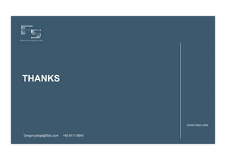 THANKS



                                         WWW.F5DC.COM



Gregory.birge@f5dc.com   +65 9111 6849
 