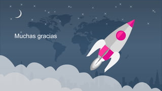 Muchas gracias
 