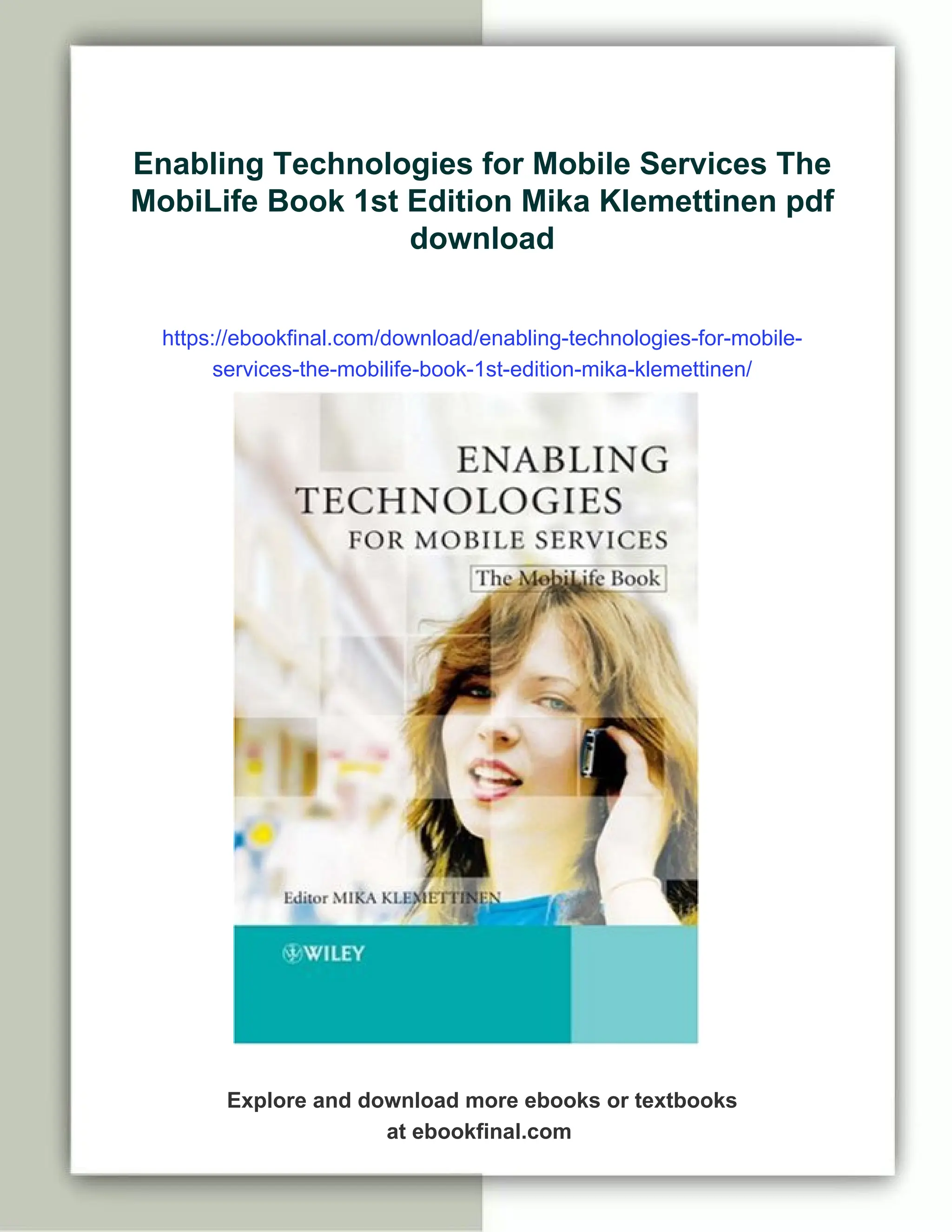 Enabling Technologies for Mobile Services The MobiLife Book 1st Edition ...