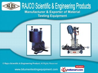Manufacturer & Exporter of Material
       Testing Equipment
 