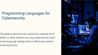 Scope of programming languages for cybersecurity | PPTX