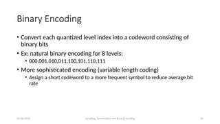 391416547-Pertemuan2-Signal-Sampling-Quantization-Binary-Encoding.pptx