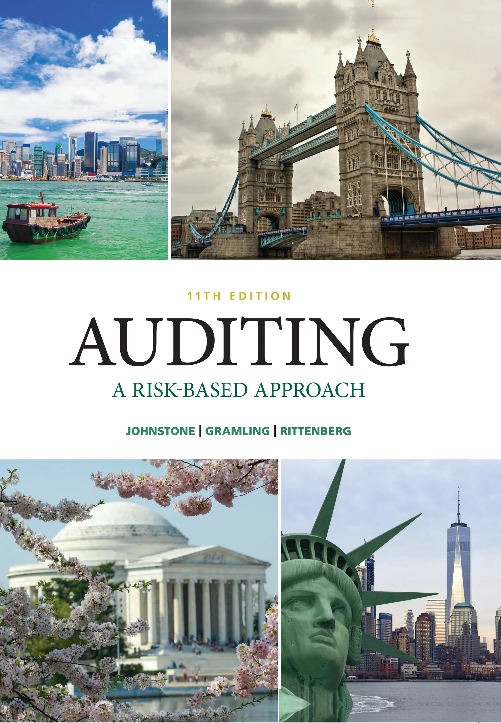 A RISK-BASED APPROACH
A RISK-BASED APPROACH
AUDITING
AUDITING
A
RISK-BASED
APPROACH
AUDITING
JOHNSTONE | GRAMLING | RITTENBERG
JOHNSTONE | GRAMLING | RITTENBERG
1 1 T H E D I T I O N
1 1 T H E D I T I O N
1 1 T H
E D I T I O N
SE / Johnstone/Gramling/Rittenberg / Auditing: A Risk-Based Approach, 11e ISBN-13: 9781337619455 ©2019 Designer: Stratton Design
Printer: Xxxxx     Binding: Casebound   Trim: 8.5” x 10.875”   CMYK
JOHNSTONE
GRAMLING
RITTENBERG
To register or access your online learning solution or purchase materials
for your course, visit www.cengagebrain.com.
1 Johnstone_SE.indd 1 8/4/17 5:24 PM
 