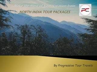 By Progressive Tour Travels
 