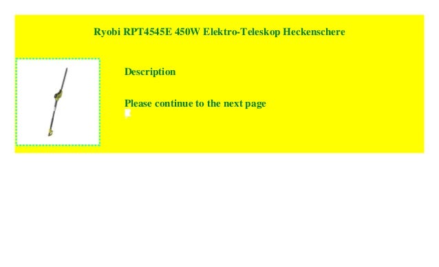 Ryobi 450W Elektro-Teleskop Heckenschere RPT4545E