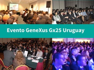 Evento GeneXus Gx25 Uruguay
 