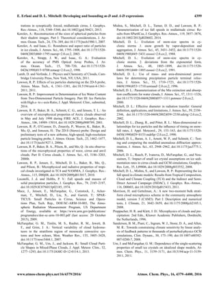 E. Erfani and D. L. Mitchell: Developing and bounding m-D and A-D expressions 4399
trations in synoptically forced, midlatitude cirrus, J. Geophys.
Res.-Atmos., 118, 5348–5360, doi:10.1002/jgrd.50421, 2013.
Korolev, A.: Reconstruction of the sizes of spherical particles from
their shadow images. Part I: Theoretical considerations, J. At-
mos. Ocean. Tech., 24, 376–389, doi:10.1175/jtech1980.1, 2007.
Korolev, A. and Isaac, G.: Roundness and aspect ratio of particles
in ice clouds, J. Atmos. Sci., 60, 1795–1808, doi:10.1175/1520-
0469(2003)060<1795:raarop>2.0.co;2, 2003.
Korolev, A., Strapp, J. W., and Isaac, G. A.: Evaluation
of the accuracy of PMS Optical Array Probes, J. At-
mos. Ocean. Tech., 15, 708–720, doi:10.1175/1520-
0426(1998)015<0708:eotaop>2.0.co;2, 1998.
Lamb, D. and Verlinde, J.: Physics and Chemistry of Clouds, Cam-
bridge University Press, New York, NY, USA, 2011.
Lawson, R. P.: Effects of ice particles shattering on the 2D-S probe,
Atmos. Meas. Tech., 4, 1361–1381, doi:10.5194/amt-4-1361-
2011, 2011.
Lawson, R. P.: Improvement in Determination of Ice Water Content
from Two-Dimensional Particle Imagery. Part III: Ice Particles
with High a- to c-axis Ratio, J. Appl. Meteorol. Clim., submitted,
2016.
Lawson, R. P., Baker, B. A., Schmitt, C. G., and Jensen, T. L.: An
overview of microphysical properties of Arctic clouds observed
in May and July 1998 during FIRE ACE, J. Geophys. Res.-
Atmos., 106, 14989–15014, doi:10.1029/2000jd900789, 2001.
Lawson, R. P., O’Connor, D., Zmarzly, P., Weaver, K., Baker, B.,
Mo, Q., and Jonsson, H.: The 2D-S (Stereo) probe: Design and
preliminary tests of a new airborne, high-speed, high-resolution
particle Imaging probe, J. Atmos. Ocean. Tech., 23, 1462–1477,
doi:10.1175/jtech1927.1, 2006a.
Lawson, R. P., Baker, B. A., Pilson, B., and Mo, Q.: In situ observa-
tions of the microphysical properties of wave, cirrus and anvil
clouds. Part II: Cirrus clouds, J. Atmos. Sci., 63, 3186–3203,
2006b.
Lawson, R. P., Jensen, E., Mitchell, D. L., Baker, B., Mo, Q.,
and Pilson, B.: Microphysical and radiative properties of tropi-
cal clouds investigated in TC4 and NAMMA, J. Geophys. Res.-
Atmos., 115, D00j08, doi:10.1029/2009jd013017, 2010.
Locatelli, J. d. and Hobbs, P. V.: Fall speeds and masses of
solid precipitation particles, J. Geophys. Res., 79, 2185–2197,
doi:10.1029/JC079i015p02185, 1974.
Mace, J., Jensen, E., McFarquhar, G., Comstock, J., Acker-
man, T., Mitchell, D., Liu, X., and Garrett, T.: SPAR-
TICUS: Small Particles in Cirrus, Science and Opera-
tions Plan, Tech. Rep., DOE/SC-ARM-10-003, The Atmo-
spheric Radiation Measurement Program, US Department
of Energy, available at: https://www.arm.gov/publications/
programdocs/doe-sc-arm-10-003.pdf (last access: 20 October
2015), 2009.
McFarquhar, G. M., Timlin, M. S., Rauber, R. M., Jewett, B.
F., and Grim, J. A.: Vertical variability of cloud hydrome-
teors in the stratiform region of mesoscale convective sys-
tems and bow echoes, Mon. Weather Rev., 135, 3405–3428,
doi:10.1175/mwr3444.1, 2007.
McFarquhar, G. M., Um, J., and Jackson, R.: Small Cloud Parti-
cle Shapes in Mixed-Phase Clouds, J. Appl. Meteor. Clim., 52,
1277–1293, doi:10.1175/JAMC-D-12-0114.1, 2013.
Mishra, S., Mitchell, D. L., Turner, D. D., and Lawson, R. P.:
Parameterization of ice fall speeds in midlatitude cirrus: Re-
sults from SPartICus, J. Geophys. Res.-Atmos., 119, 3857–3876,
doi:10.1002/2013jd020602, 2014.
Mitchell, D. L.: Evolution of snow-size spectra in cy-
clonic storms .1. snow growth by vapor-deposition and
aggregation, J. Atmos. Sci., 45, 3431–3452, doi:10.1175/1520-
0469(1988)045<3431:eosssi>2.0.co;2, 1988.
Mitchell, D. L.: Evolution of snow-size spectra in cy-
clonic storms. 2. deviations from the exponential form,
J. Atmos. Sci., 48, 1885–1899, doi:10.1175/1520-
0469(1991)048<1885:eosssi>2.0.co;2, 1991.
Mitchell, D. L.: Use of mass- and area-dimensional power
laws for determining precipitation particle terminal veloc-
ities, J. Atmos. Sci., 53, 1710–1723, doi:10.1175/1520-
0469(1996)053<1710:uomaad>2.0.co;2, 1996.
Mitchell, D. L.: Parameterization of the Mie extinction and absorp-
tion coefﬁcients for water clouds, J. Atmos. Sci., 57, 1311–1326,
doi:10.1175/1520-0469(2000)057<1311:potmea>2.0.co;2,
2000.
Mitchell, D. L.: Effective diameter in radiation transfer: General
deﬁnition, applications, and limitations, J. Atmos. Sci., 59, 2330–
2346, doi:10.1175/1520-0469(2002)059<2330:edirtg>2.0.co;2,
2002.
Mitchell, D. L., Zhang, R., and Pitter, R. L.: Mass-dimensional re-
lationships for ice particles and the inﬂuence of riming on snow-
fall rates, J. Appl. Meteorol., 29, 153–163, doi:10.1175/1520-
0450(1990)029<0153:mdrﬁp>2.0.co;2, 1990.
Mitchell, D. L., Baran, A. J., Arnott, W. P., and Schmitt, C.: Test-
ing and comparing the modiﬁed anomalous diffraction approx-
imation, J. Atmos. Sci., 63, 2948–2962, doi:10.1175/jas3775.1,
2006.
Mitchell, D. L., Rasch, P., Ivanova, D., McFarquhar, G., and Nou-
siainen, T.: Impact of small ice crystal assumptions on ice sedi-
mentation rates in cirrus clouds and GCM simulations, Geophys.
Res. Lett., 35, L09806, doi:10.1029/2008gl033552, 2008.
Mitchell, D. L., Mishra, S., and Lawson, R. P.: Representing the ice
fall speed in climate models: Results from Tropical Composition,
Cloud and Climate Coupling (TC4) and the Indirect and Semi-
Direct Aerosol Campaign (ISDAC), J. Geophys. Res.-Atmos.,
116, D00t03, doi:10.1029/2010jd015433, 2011.
Morrison, H. and Gettelman, A.: A new two-moment bulk strati-
form cloud microphysics scheme in the community atmosphere
model, version 3 (CAM3). Part I: Description and numerical
tests, J. Climate, 21, 3642–3659, doi:10.1175/2008jcli2105.1,
2008.
Pruppacher, H. R. and Klett, J. D.: Microphysics of clouds and pre-
cipitation: 2nd Edn., Kluwer Academic Publishers, Dordrecht,
the Netherlands, 1996.
Sanderson, B. M., Piani, C., Ingram, W. J., Stone, D. A., and Allen,
M. R.: Towards constraining climate sensitivity by linear analy-
sis of feedback patterns in thousands of perturbed-physics GCM
simulations, Clim. Dynam., 30, 175–190, doi:10.1007/s00382-
007-0280-7, 2008.
Um, J. and McFarquhar, G. M.: Dependence of the single-scattering
properties of small ice crystals on idealized shape models, At-
mos. Chem. Phys., 11, 3159–3171, doi:10.5194/acp-11-3159-
2011, 2011.
www.atmos-chem-phys.net/16/4379/2016/ Atmos. Chem. Phys., 16, 4379–4400, 2016
 