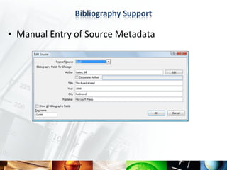 • Manual Entry of Source Metadata
 