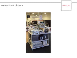 Home- Front of store
 