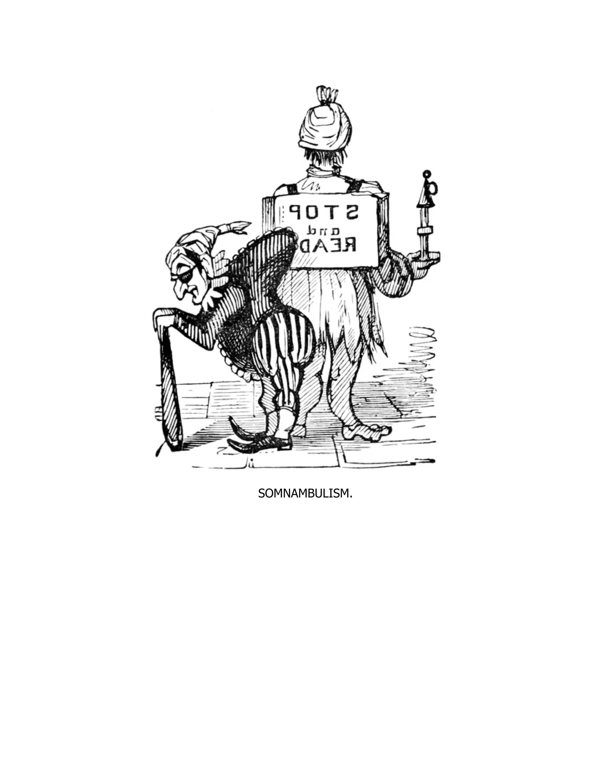 SOMNAMBULISM.
 