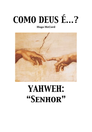 Yeshua Enquanto Elohim, PDF, YHWH
