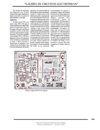 “GALERÍA DE CIRCUITOS ELECTRÓNICOS”
Guía de Proyectos Microcontrolados
Última Actualización: Octubre/2007
168
 
