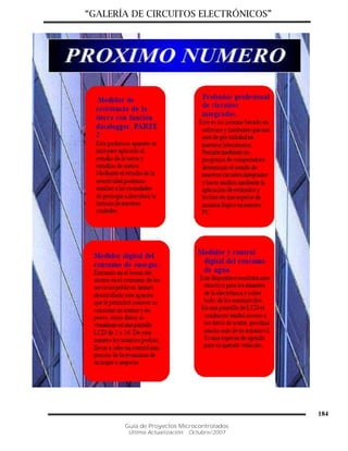“GALERÍA DE CIRCUITOS ELECTRÓNICOS”
Guía de Proyectos Microcontrolados
Última Actualización: Octubre/2007
184
 