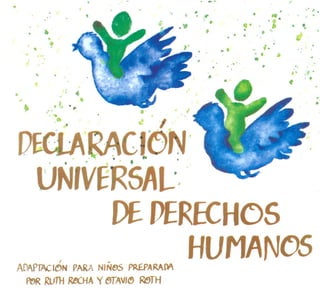 39673081 declaracion-universal-de-derechos-humanos-adaptacion-para-ninos