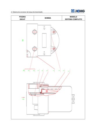 2. Sistema de conversor de torque da transmissão
PÁGINA
G02-07
BOMBA
MODELO
SISTEMA COMPLETO
 