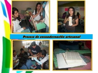 Proceso de encuadernación artesanal
 