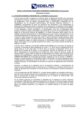 NOTAS A LOS ESTADOS FINANCIEROS INTERMEDIOS CONDENSADOS (Continuación)
(Expresado en pesos)
Firmado a los efectos de su id...