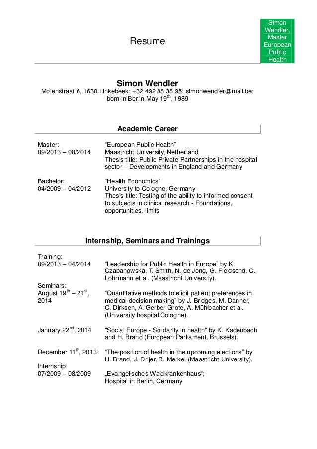 resume simon wendler master european public health simon wendler molenstraat 6 1630 linkebeek