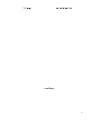 iv
---oooOooo---
ENTIDAD REPRESENTANTE
 