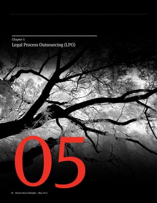 30 Norton Rose Fulbright – May 2015
05
Chapter 5
Legal Process Outsourcing (LPO)
 