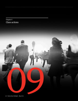 48 Norton Rose Fulbright – May 2015
09
Chapter 9
Class actions
 
