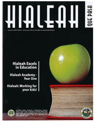 QUE PASA HIALEAH - EDUCATION ISSUE - SUMMER 2009